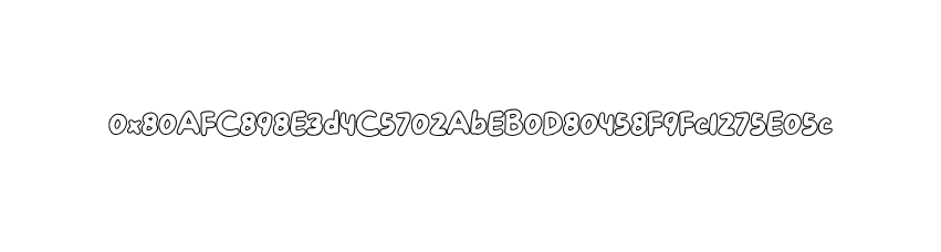 0x80AFC898E3d4C5702AbEB0D80458F9Fc1275E05c